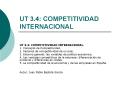 UT 3.4: COMPETITIVIDAD INTERNACIONAL PowerPoint PPT Presentation
