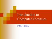 Introduction to Computer Forensics