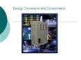Energy Conversion and Conservation PowerPoint PPT Presentation