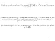 Circular or periodic convolution (what we usually DON