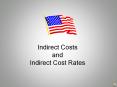 Indirect Costs and Indirect Cost Rates PowerPoint PPT Presentation