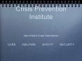 Crisis Prevention Institute PowerPoint PPT Presentation