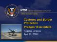 Customs and Border Protection Predator B Accident PowerPoint PPT Presentation