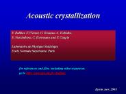 Acoustic crystallization