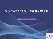 Why People Perform Haj and Umrah