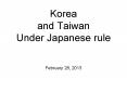 Korea and Taiwan Under Japanese rule PowerPoint PPT Presentation