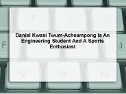 Daniel Kwasi Twum -Acheampong