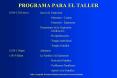 PROGRAMA PARA EL TALLER PowerPoint PPT Presentation