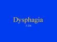 Dysphagia PowerPoint PPT Presentation