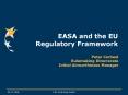EASA and the EU Regulatory Framework PowerPoint PPT Presentation