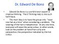 Dr. Edward De Bono PowerPoint PPT Presentation