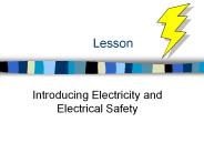 Introducing Electricity and Electrical Safety