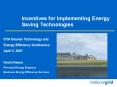 Incentives for Implementing Energy Saving Technologies PowerPoint PPT Presentation
