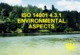 ISO 14001 4.3.1 ENVIRONMENTAL ASPECTS PowerPoint PPT Presentation