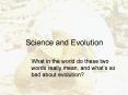 Science and Evolution PowerPoint PPT Presentation