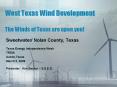 West Texas Wind Development  The Winds of Texas are upon you! PowerPoint PPT Presentation