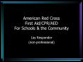 American Red Cross First Aid/CPR/AED For Schools PowerPoint PPT Presentation