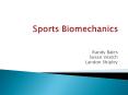 Sports Biomechanics PowerPoint PPT Presentation
