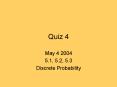 Quiz 4 PowerPoint PPT Presentation