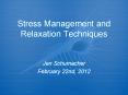 Stress Management and Relaxation Techniques PowerPoint PPT Presentation