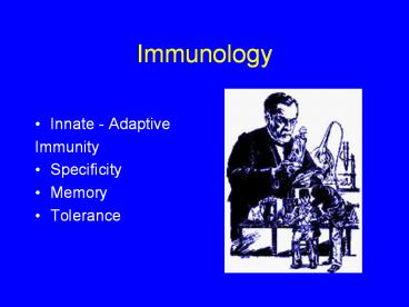 Immunology