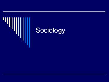Sociology