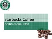 Sturbucks in U.S, Japan, China