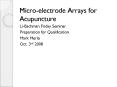 Micro-electrode Arrays for Acupuncture PowerPoint PPT Presentation