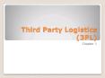 Third Party Logistics (3PL) PowerPoint PPT Presentation