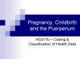 Pregnancy, Childbirth and the Puerperium PowerPoint PPT Presentation