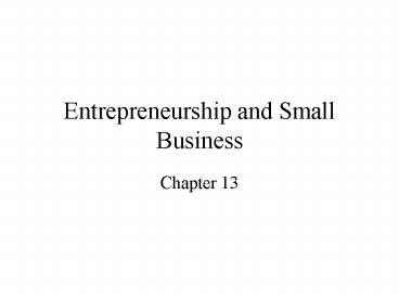 Entrepreneurship and Small Business