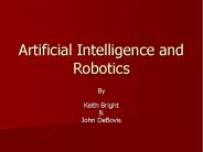 Artificial Intelligence and Robotics PowerPoint PPT Presentation