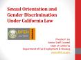 Sexual Orientation and Gender Discrimination Under California Law PowerPoint PPT Presentation