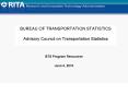 BUREAU OF TRANSPORTATION STATISTICS  Advisory Council on Transportation Statistics PowerPoint PPT Presentation