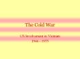 The Cold War PowerPoint PPT Presentation