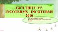 Gi?I THI?U V? INCOTERMS - INCOTERMS 2010 PowerPoint PPT Presentation