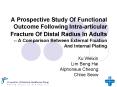 A Prospective Study Of Functional Outcome Following Intra-articular Fracture Of Distal Radius In Adults -- A Comparison Between External Fixation And Internal Plating PowerPoint PPT Presentation