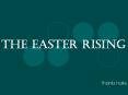 The Easter Rising PowerPoint PPT Presentation