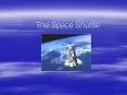 The Space Shuttle PowerPoint PPT Presentation