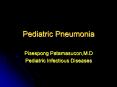 Pediatric Pneumonia PowerPoint PPT Presentation