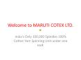Welcome to MARUTI COTEX LTD. PowerPoint PPT Presentation