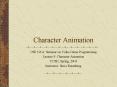 Character Animation PowerPoint PPT Presentation