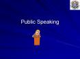 Public Speaking PowerPoint PPT Presentation