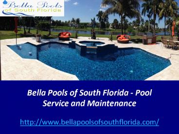 Bella Pools of South Florida