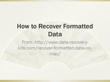 How to recover formatted data on Mac