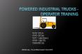 Powered%20Industrial%20Trucks%20-%20Operator%20Training PowerPoint PPT Presentation