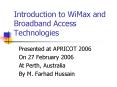 Introduction to WiMax and Broadband Access Technologies PowerPoint PPT Presentation