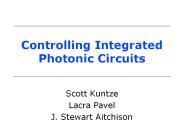 Controlling Integrated Photonic Circuits