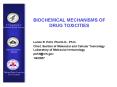 BIOCHEMICAL MECHANISMS OF      DRUG TOXICITIES PowerPoint PPT Presentation