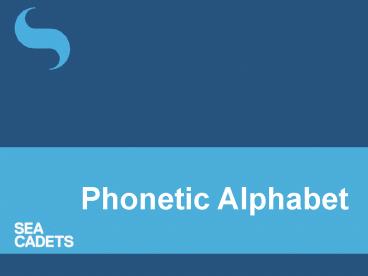Phonetic Alphabet